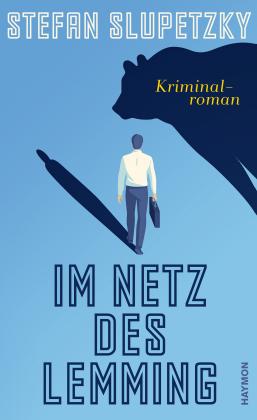 Stefan Slupetzky: Im Netz des Lemming 