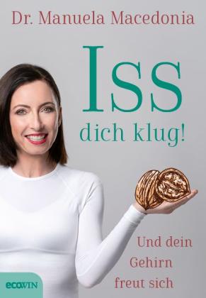 Manuela Macedonia: Iss dich klug! 