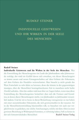 Rudolf Steiner, Rudolf Steiner Nachlassverwaltung: Individuelle Geistwesen und ihr Wirken in der Seele des Menschen 