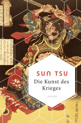 Sun Tsu, Thomas Cleary: Die Kunst des Krieges 