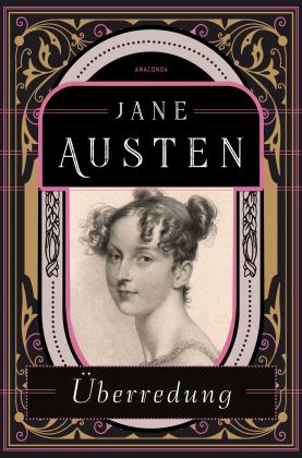 Jane Austen: Überredung 