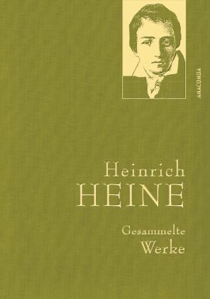 Heinrich Heine: Heine,H.,Gesammelte Werke 