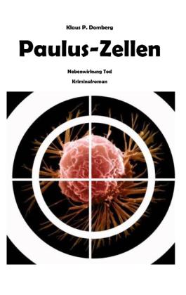 Klaus P. Domberg: Paulus-Zellen 