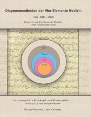 Michael Kanders, Jens Oskamp: Diagnosemethoden der Vier Elemente Medizin 
