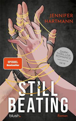 Veronika Dünninger, Jennifer Hartmann: Still Beating 