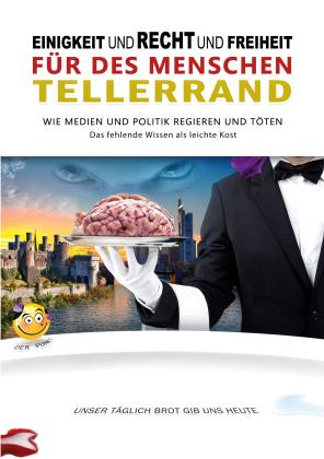 der Punkt: Einigkeit und Recht und Freiheit für des Menschen Tellerrand 