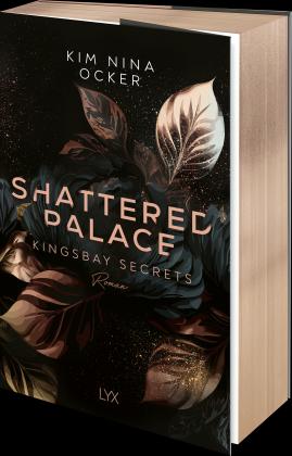 Kim Nina Ocker: Shattered Palace 