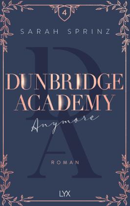 Sarah Sprinz: Dunbridge Academy - Anymore 