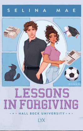 Maike Hallmann, Selina Mae: Lessons in Forgiving 