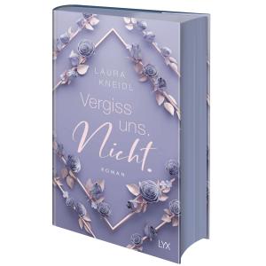 Laura Kneidl: Vergiss uns. Nicht.: Special Edition 