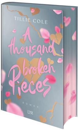 Svenja Tengs, Tillie Cole: A Thousand Broken Pieces: Special Edition 