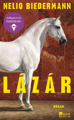 Nelio Biedermann: Lázár 