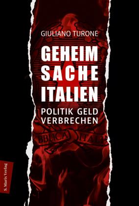Giuliano Turone: Geheimsache Italien 