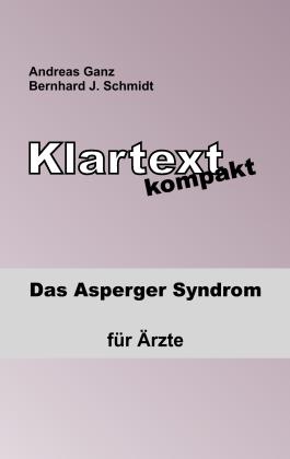 Andreas Ganz, Bernhard J. Schmidt: Klartext kompakt 