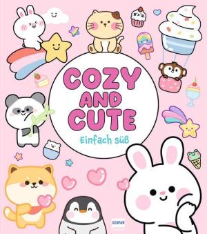 Ullmann Medien, Violet Peto: Cozy and Cute - Einfach süß 