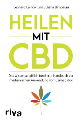 Juliana Birnbaum, Leonard Leinow: Heilen mit CBD 