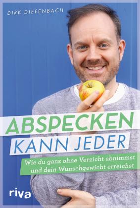Dirk Diefenbach: Abspecken kann jeder 