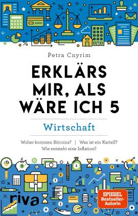 Petra Cnyrim: Erklärs mir, als wäre ich 5 