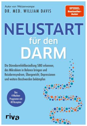 Kimiko Leibnitz, William Davis: Neustart für den Darm 