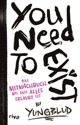 Annika Tschöpe, Yungblud: You need to exist 