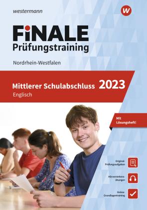 FiNALE - Prüfungstraining Mittlerer Schulabschluss Nordrhein-Westfalen 