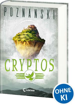 Ursula Poznanski, Loewe Jugendbücher: Cryptos 