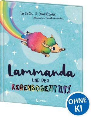 Mareike Ammersken, Radost Bokel, Tim Boltz: Lammanda und der Regenbogenpups 