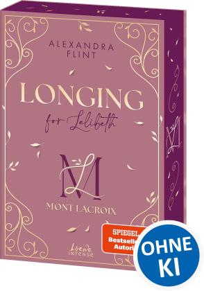 Alexandra Flint: Mont Lacroix (Band 1) - Longing for Lelibeth 
