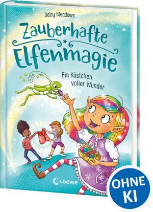 Franziska Jaekel, Daisy Meadows: Zauberhafte Elfenmagie (Band 4) - Ein Kästchen voller Wunder 