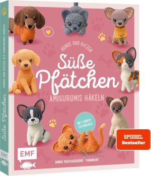 Banga Vaicekauskienė, Banga Vaicekauskien¿: Süße Pfötchen – Hunde und Katzen als Amigurumis häkeln 