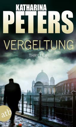 Katharina Peters: Vergeltung 
