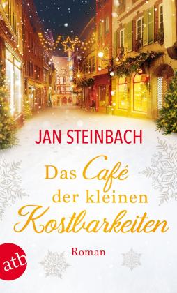 Jan Steinbach: Das Café der kleinen Kostbarkeiten 