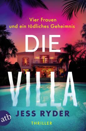 Matthias Frings, Jess Ryder: Die Villa 