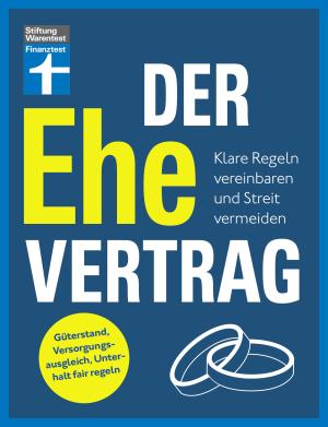 Karin Wroblowski: Der Ehevertrag 
