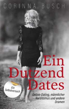 Corinna Busch: Ein Dutzend Dates 