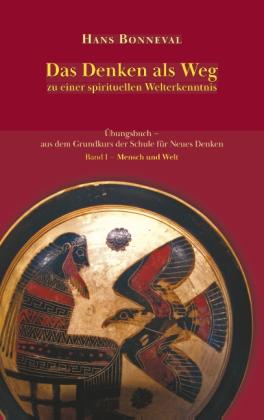 Hans Bonneval: Das Denken als Weg 
