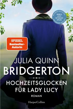Petra Lingsminat, Ira Panic, Julia Quinn: Bridgerton - Hochzeitsglocken für Lady Lucy 