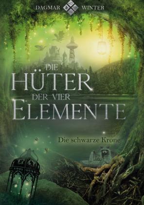 Dagmar Winter: Die Hüter der vier Elemente Band 2 