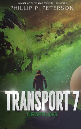 Phillip P. Peterson: Transport 7: Ursprung 