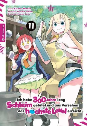 Yuki Kowalsky, Benio, Kisetsu Morita, Yuskue Shiba: Ich habe 300 Jahre lang Schleim getötet und aus Versehen das höchste Level erreicht 11 