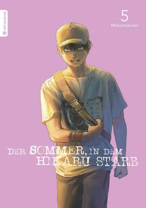 Anemone Bauer, Mokumokuren: Der Sommer, in dem Hikaru starb 05 