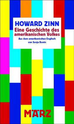 Howard Zinn: Eine Geschichte des amerikanischen Volkes 