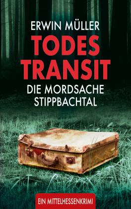Erwin Müller: Todestransit 