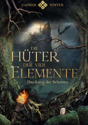 Dagmar Winter: Die Hüter der vier Elemente 
