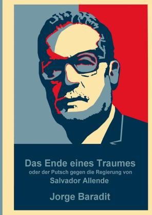 Jorge Baradit: Das Ende eines Traumes 