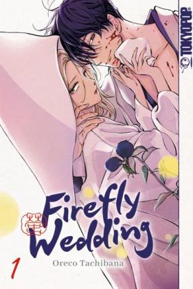 Hana Rude, Oreco Tachibana: Firefly Wedding 01 