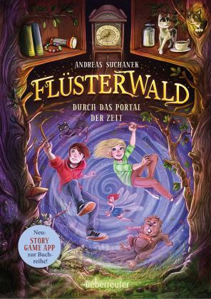Andreas Suchanek, Timo Grubing, Timo Herrn Grubing: Flüsterwald - Durch das Portal der Zeit 