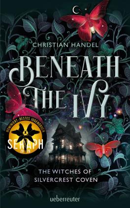 Christian Handel: Beneath the Ivy - The Witches of Silvercrest Coven 
