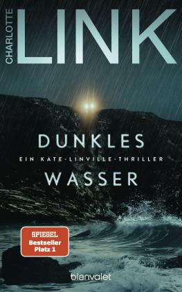Charlotte Link: Dunkles Wasser 