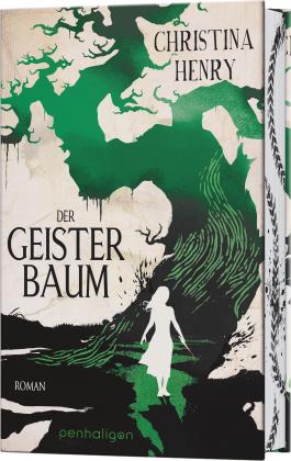 Sigrun Zühlke, Christina Henry: Der Geisterbaum 